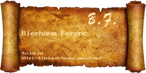 Bierbaum Ferenc névjegykártya